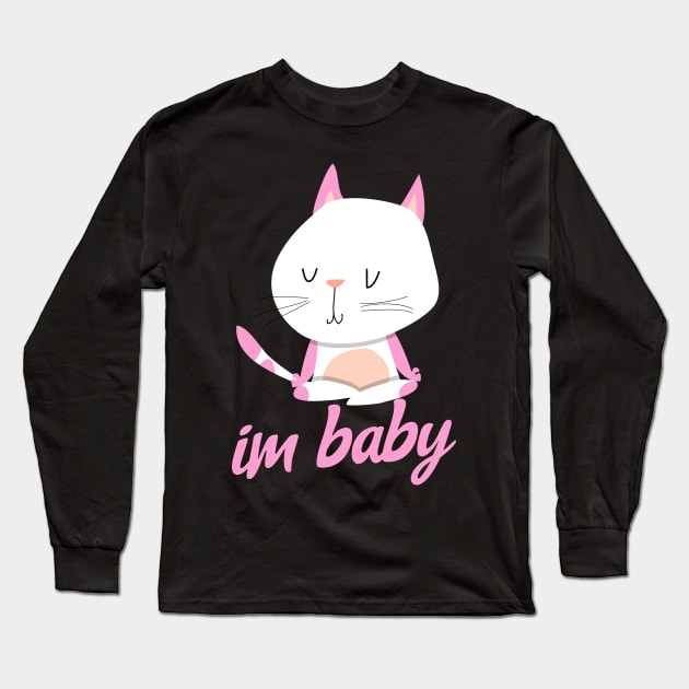 Im Baby Meme Cute Cat Pink And White Youthful Neko Kitten Kawaii Long Sleeve T-Shirt by BitterBaubles